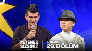 Yetenek Sizsiniz Türkiye 5. Sezon 29. Bölüm