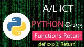 A/L ICT Python සිංහලෙන් | Lesson 07 | Functions - Return
