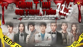 【FULL】Minh Tinh Đại Trinh Thám S7 - EP11.3 | Cuộc chiến đối đầu (Phần 3)