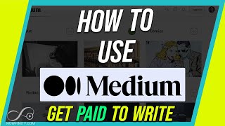 How to Use Medium - Social Media For Writers