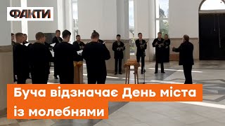 У Бучі в день міста моляться за людей, яких закатували росіяни