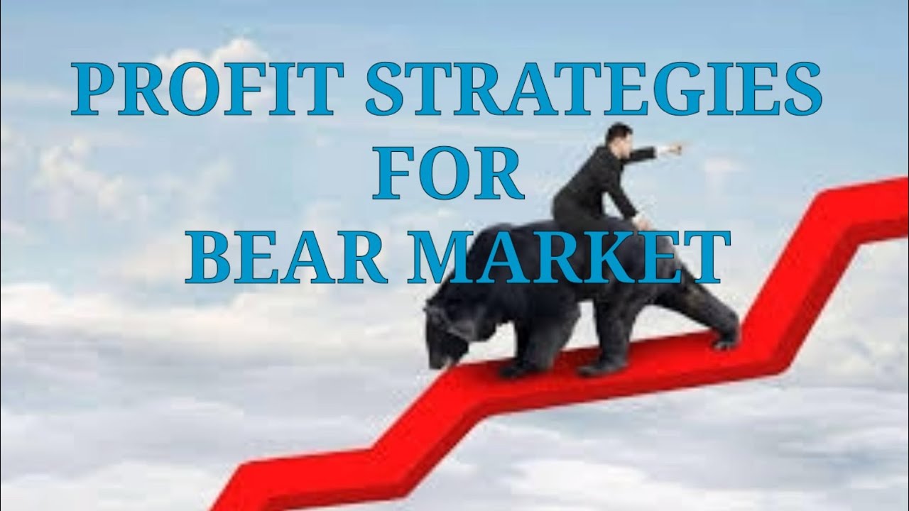 How To Invest In Bear Market - YouTube