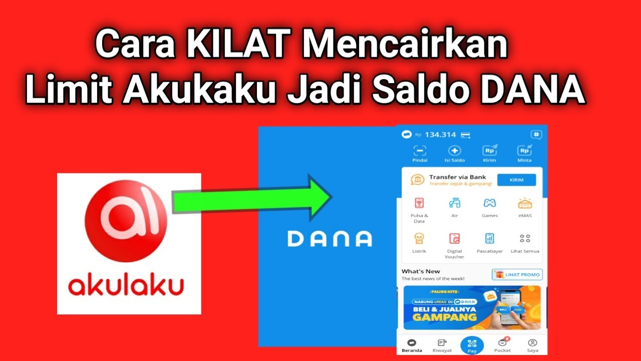 Cara Cepat Mencairkan Limit Akulaku Menjadi Saldo DANA - YouTube