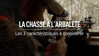 La chasse à l'arbalète | Les caractéristiques de cette arme de jet