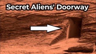 NASA's Mars Curiosity Rover Captured A secret Aliens' Doorway In The Bottom Of The Hill