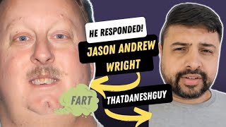 Jason Andrew Wright responds!