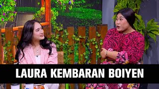 Penasaran Kenapa Laura Moane Namanya Bisa Melesat, Boiyen Nanyanya Gak Nyantai! (4/4)