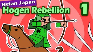 Hogen Rebellion: Minamoto vs Taira Rivalry Begins (Part 1) | History of Japan 47