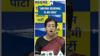 #Shorts | "Arvind Kejriwal is an idea" | Delhi | AAP | Atishi | ED Summon | Arrest | BJP | PM Modi