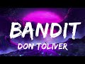 Don Toliver - Bandit (Lyrics) LyricsDuaLipa