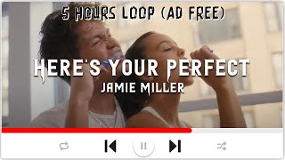 Here's Your Perfect 1 hour Lyrics - Jamie Miller 🎵 1 hour 5 hours 10 hours | Loop song