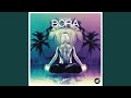 Bora (Radio Edit)