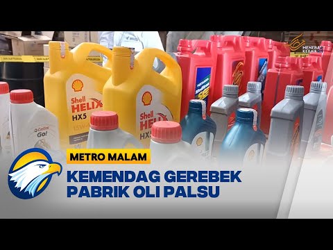 Kemendag Gerebek Pabrik Oli Palsu Di Tangerang Senilai Rp 16 M - YouTube