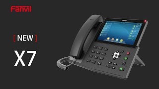 Introducing Fanvil X7 High-end IP phone