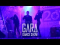 dance show gard Танцы парни девочки музыка