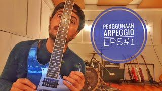 DONNIE LESMANA Penggunaan Arpeggio di melodi LOLOT EPS#1