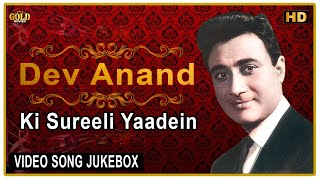 Dev Anand Ki Sureeli Yaadein - HD Video Songs Jukebox | Tribute To Legendary Dev Anand.
