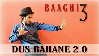 Dus Bahane 2.0 Dance Video | Dus Bahane Karke le Gaye Dil Song | Cover By Naman