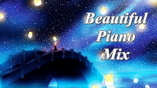 Beautiful Piano Music Mix - The World of Melodies 【BGM】