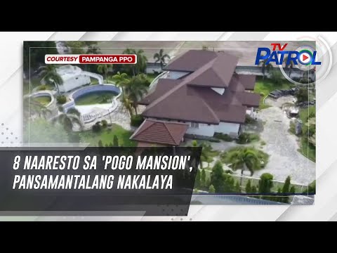 8 naaresto sa 'POGO mansion', pansamantalang nakalaya