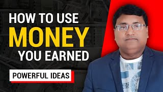 How to use Money you EARNED || Chandan Chaudhary || How to earn the money || Use of money || #money