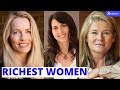 Top 10 Richest Women in the World 2020