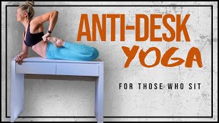 Anti-Desk Yoga Class - For those who sit!