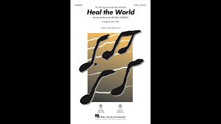 Heal the World (2-Part Choir) - Arranged by Mac Huff