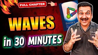 WAVES Just in 30 Minutes! 💥 Class 11 Physics 2025 WAVES🎯Arvind Academy