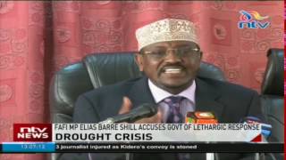 Fafi MP accuses the government of lethargic response to drought crisis