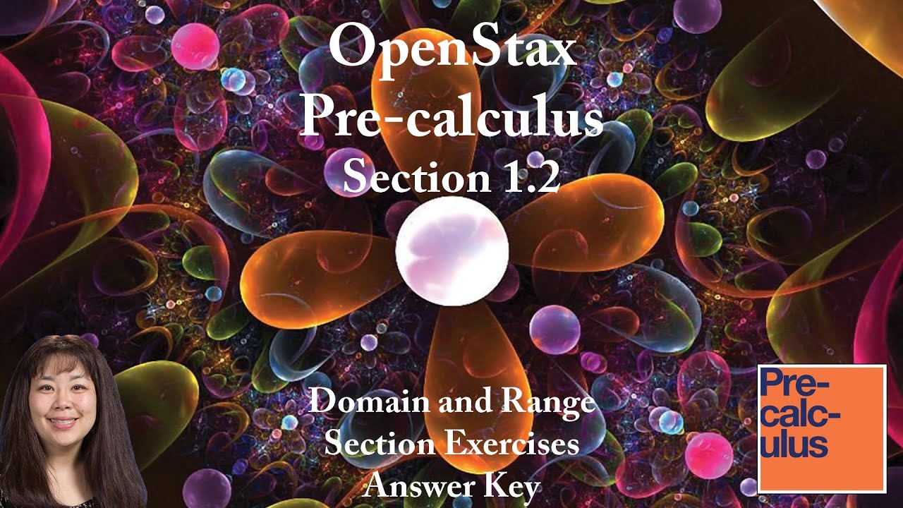 1.2 OpenStax Precalculus Domain And Range Answers To Section Exercises ...