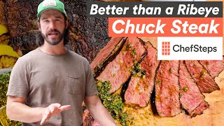 How to Cook a Cheap Chuck Steak That's Better Than a Ribeye
