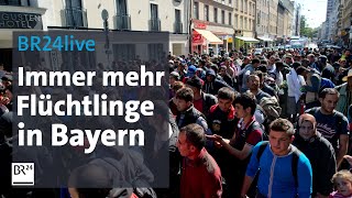 BR24live: Wie schaffen wir das? Immer mehr Flüchtlinge in Bayern | jetzt red i | BR24