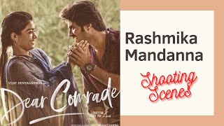 Rashmika Mandanna Shooting Scenes | Dear Comrade