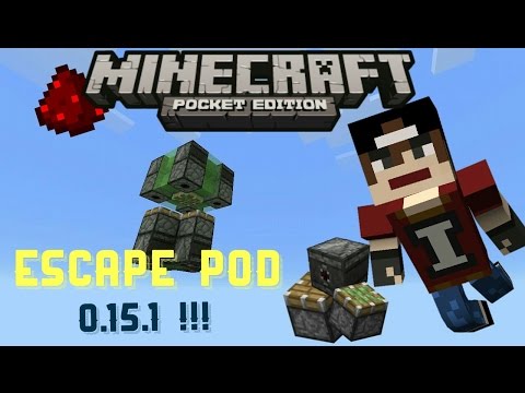 ESCAPE POD on MCPE 0.15.0!! Redstone Contraption - Minecraft Pocket edition ESCAPE POD on MCPE 0.15.0!! Redstone Contraption - Minecraft Pocket edition
