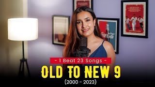 24 Songs From Yr 2000 to 2023-24 | Each Year One Beautiful Song | Old to New 9 Mashup | 9 mins