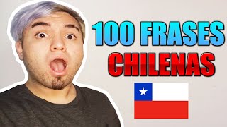 100 FRASES TÍPICAS DE LOS CHILENOS Y SUS SIGNIFICADOS 🇨🇱😱