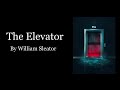 The Elevator by William Sleator (Audio Book)
