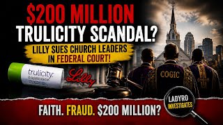 $200M Lawsuit? Eli Lilly Takes Church Leaders to Federal Court