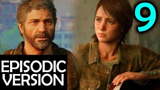 The Last Of Us 2 Movie Version - Episodic Release Part 9 (2020 Video Game)