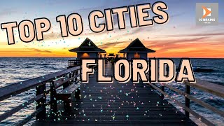 TOP 10 CITIES TO VISIT WHILE IN FLORIDA | TOP 10 TRAVEL 2022