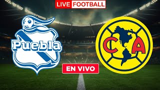 TUDN / Puebla vs America lie | liga  MX 2024 / Live goles / live streaming