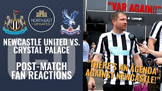 Newcastle United vs Crystal Palace - POST MATCH FAN REACTION - Premier League