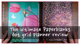 The ultimate Paperblanks dot grid planner 100gsm journal review