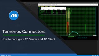 Temenos T24 Connectors - How to Configure TC Server and TC Client