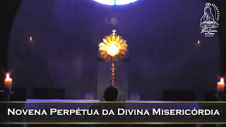 Novena Perpétua da Divina Misericórdia  - 5ª feira do Tempo do Natal depois da Epifania -09/01-03h00