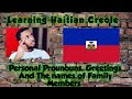 LEARNING HAITIAN CREOLE/ APRANN KREYOL AYISYEN