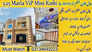 3.25 Marla Double Story House For Sale In Bilal Town Jhelum || Brand New Beautiful House For Sale