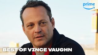 4 Ways To Watch Vince Vaughn | Prime Video