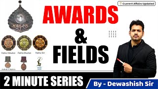 Awards and Their Fields  | Static GK | By Dewashish Sir